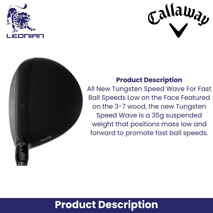Callaway Fairway Wood Elyte X Golf Club