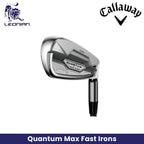 Callaway Quantum Max Fast Irons