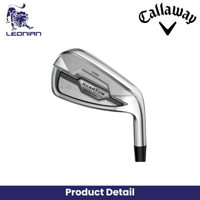 Callaway Quantum Max Fast Irons