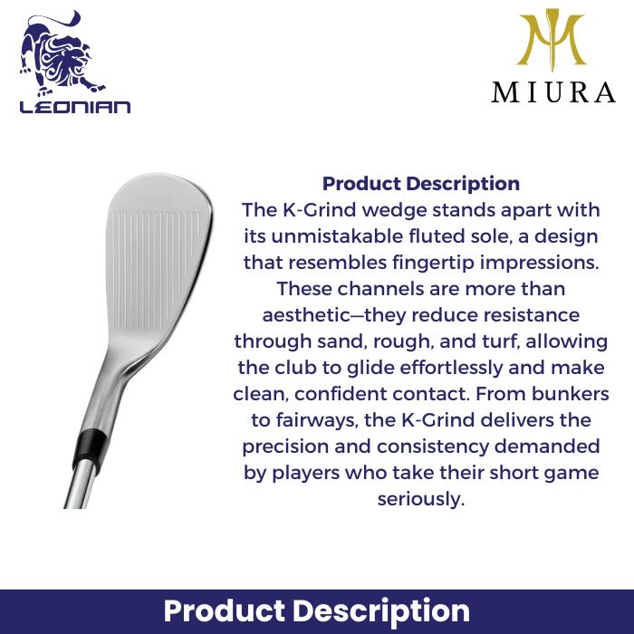 Miura K-Grind 2.0 Wedges